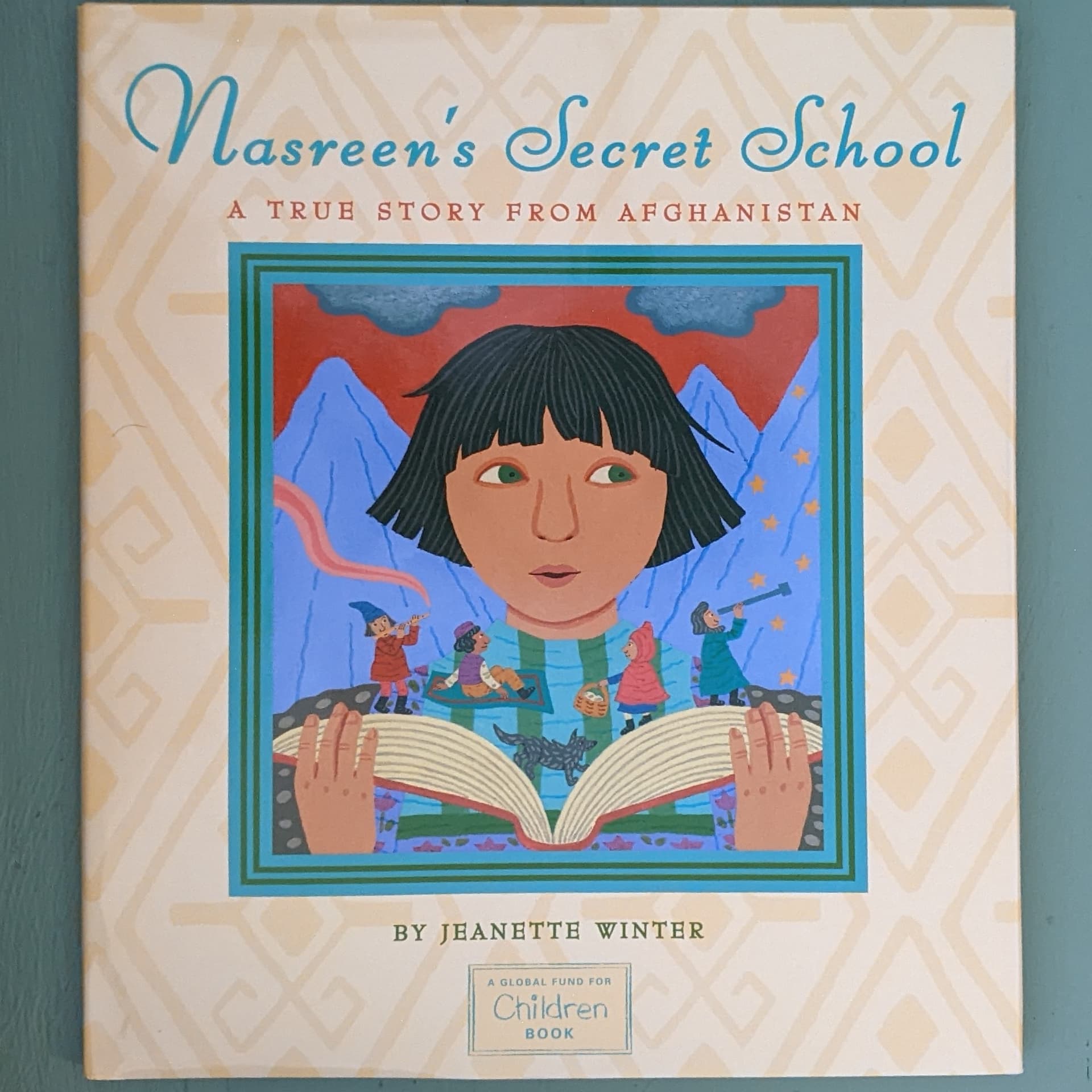 Nasreen's Secret School By Jeanette Winter